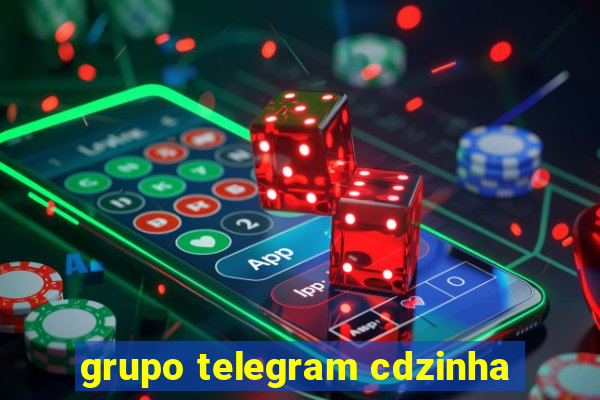 grupo telegram cdzinha